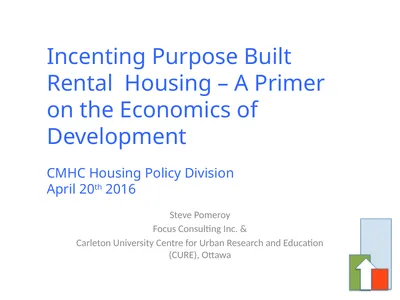 Incenting Purpose Built Rental Housing – A Primer