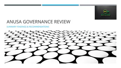 ANUSA GOVERNANCE REVIEW SUMMARY FINDINGS &