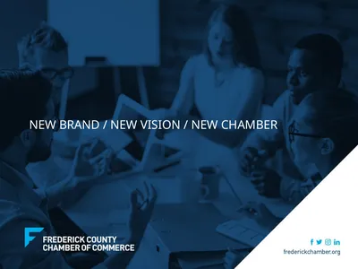 NEW BRAND / NEW VISION / NEW CHAMBER WELCOME!