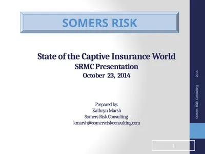 State of the Captive Insurance World SRMC