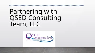 Partnering with QSED Consulting Team, LLC