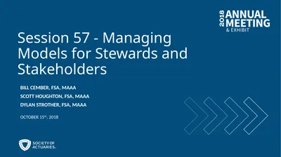 Session 57 - Managing Models for Stewards and
