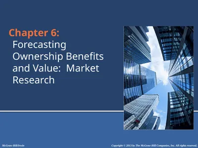 Chapter 6: Forecasting Ownership Benefits and