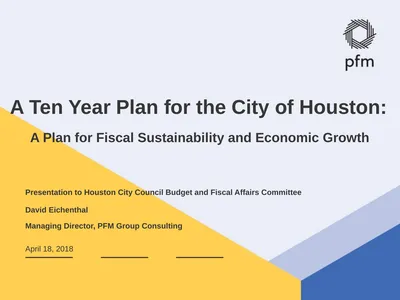 A Ten Year Plan for the City of Houston: A