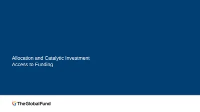 Allocation and Catalytic Investment Access to
