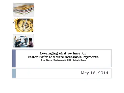 Leveraging what we have for Faster, Safer and More