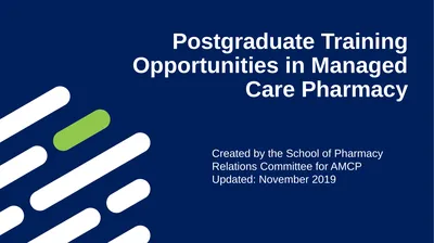 Postgraduate Training Opportunities in Managed