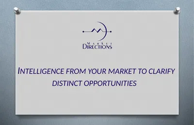 Intelligence from your market to clarify distinct