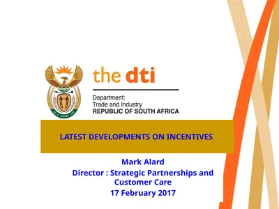 LATEST DEVELOPMENTS ON INCENTIVES Mark Alard