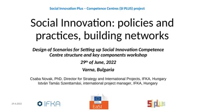 Social Innovation: policies and practices,