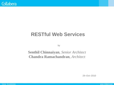 RESTful Web Services 29–Oct–2010 by Senthil