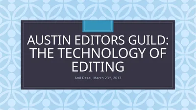 Austin Editors Guild: The Technology of Editing