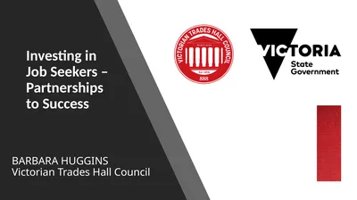 BARBARA HUGGINS Victorian Trades Hall Council