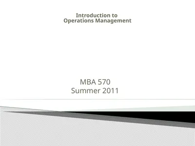Introduction to Operations Management MBA 570