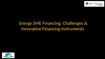 Energy SME Financing: Challenges & Innovative