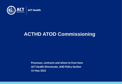 ACTHD ATOD Commissioning Processes, contracts and