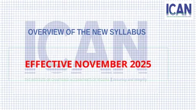 OVERVIEW OF THE NEW SYLLABUS EFFECTIVE NOVEMBER
