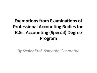 Exemptions from Examinations of Professional