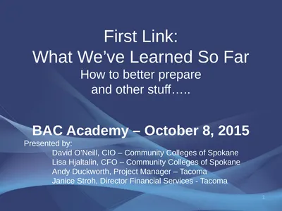 First Link: What We’ve Learned So Far How to