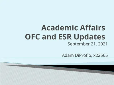 Academic Affairs OFC and ESR Updates September 21,