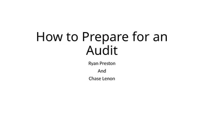How to Prepare for an Audit Ryan Preston And Chase