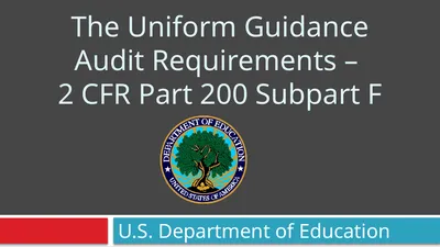 U.S. Department of Education The Uniform Guidance
