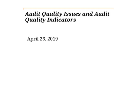 Audit Quality Issues and Audit Quality Indicators