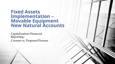 Fixed Assets Implementation – Movable Equipment