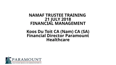 NAMAF TRUSTEE TRAINING 21 JULY 2018 FINANCIAL