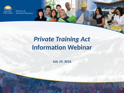 Private Training Act Information Webinar July 29,