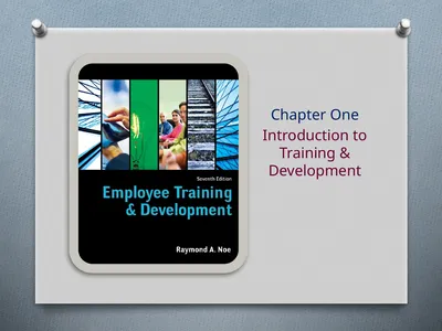 Chapter One Introduction to Training & Development