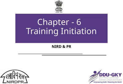 Chapter - 6 Training Initiation NIRD & PR Chapter-