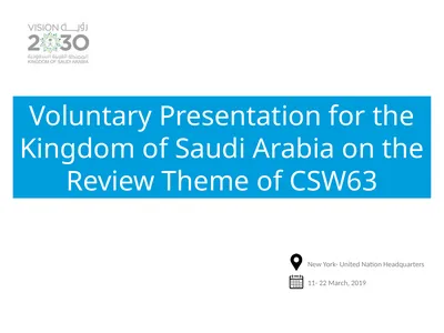 Voluntary Presentation for the Kingdom of Saudi