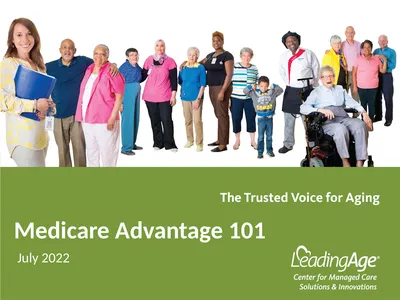 Medicare Advantage 101 July 2022 Overview In 2012,