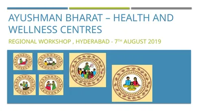 Ayushman bharat – health and wellness centres