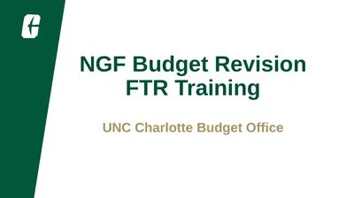 NGF Budget Revision FTR Training UNC Charlotte