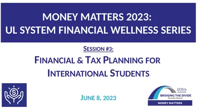MONEY MATTERS 2023: UL SYSTEM FINANCIAL WELLNESS