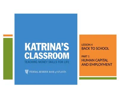 Lesson 4 Back to School Part 1 Human Capital and