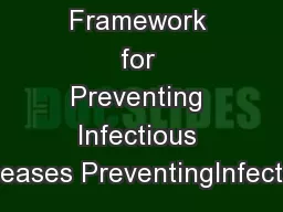 A CDC Framework for Preventing Infectious Diseases PreventingInfectiou