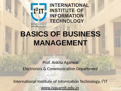 BASICS OF BUSINESS MANAGEMENT Prof. Ankita Agarwal