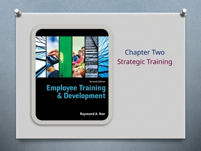 Chapter Two Strategic Training Objectives Discuss