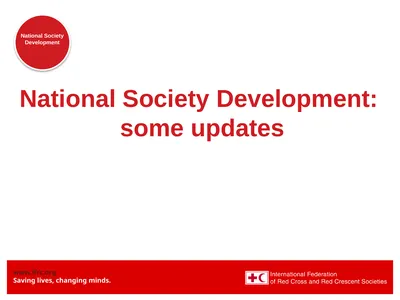 National Society Development: some updates