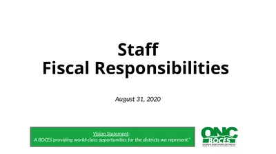 Staff Fiscal Responsibilities August 31, 2020 1