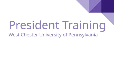 President Training West Chester University of