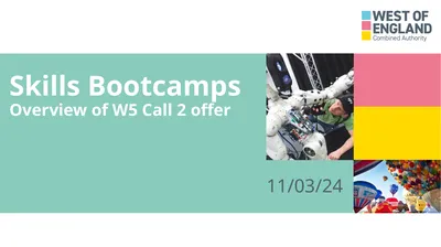 Skills Bootcamps Overview of W5 Call 2 offer