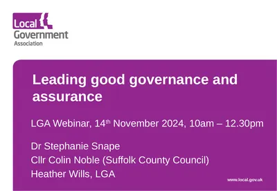 Leading good governance and assurance LGA Webinar,