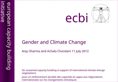 Gender and Climate Change Anju Sharma and Achala