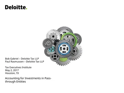 Bob Gabriel – Deloitte Tax LLP Paul Rasmussen –