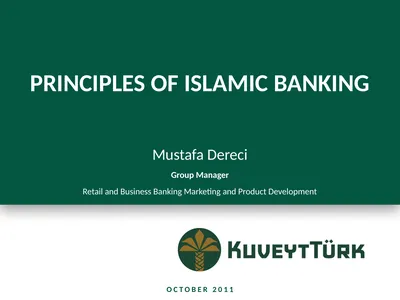 PRINCIPLES OF ISLAMIC BANKING Mustafa Dereci Group