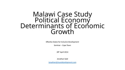 Malawi Case Study Political Economy Determinants